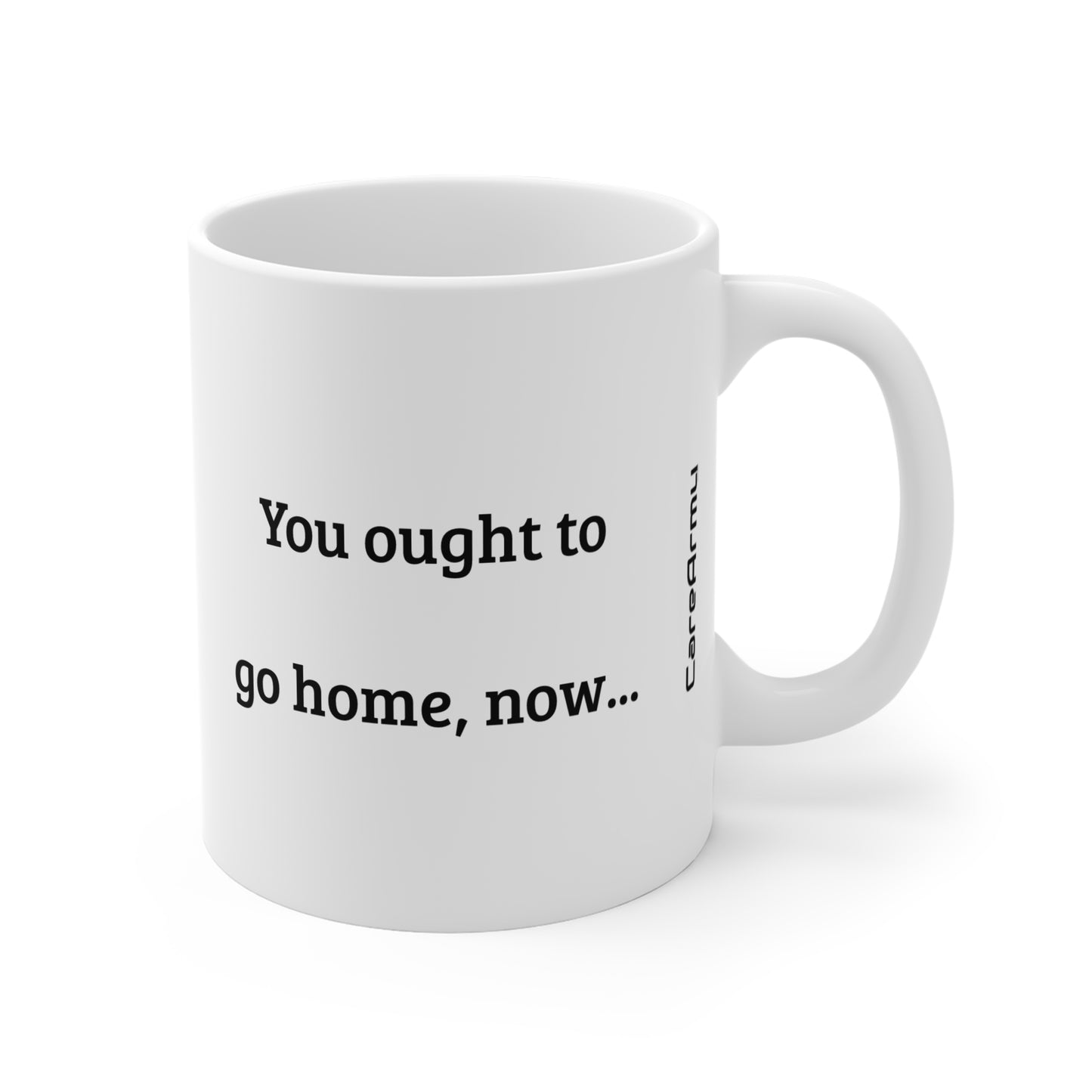 F-22 Care - You ought to go home, now... - Coffee Mug - 11oz