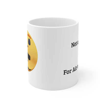 F-15C Care - Not a Pound for Air to Ground! - Coffee Mug - 11oz